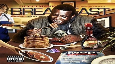 gucci breakfast|Gucci mane mixtape breakfast.